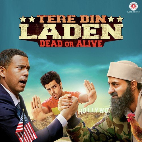 Tere Bin Laden Dead Or Alive