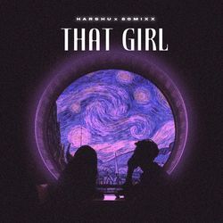 That girl-PycxbisJBQs