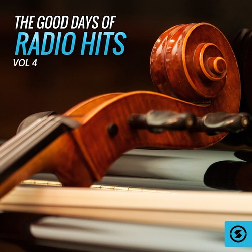 The Good Days Of Radio Hits, Vol. 4