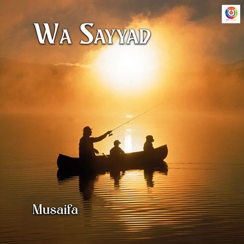 Wa Sayyad