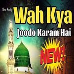 Wah Kya Joodo Karam Hai