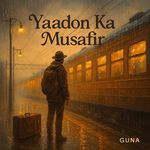 Yaadon Ka Musafir