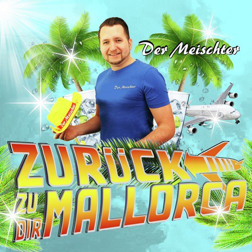 Zurück zu dir (Mallorca)