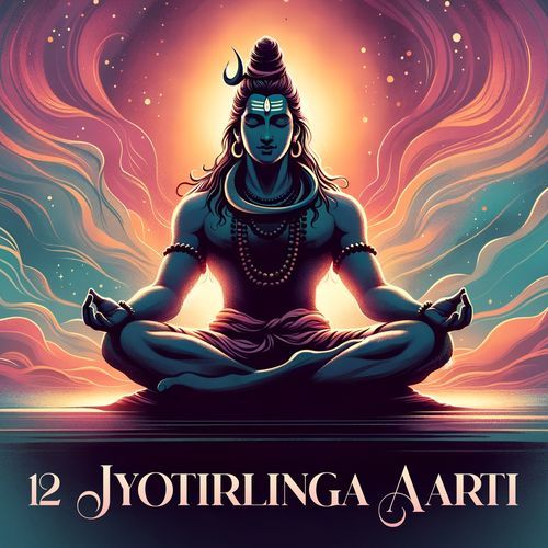 12 Jyotirlinga Aarti
