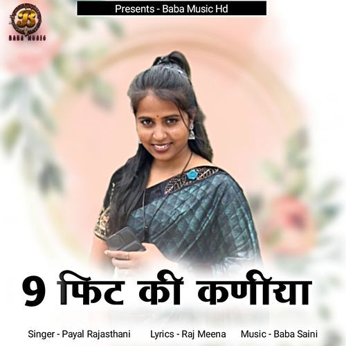 9 Feet Ki Kaniya