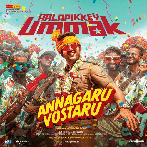 Aalapikkey Ummak (From " Annagaru Vostaru")