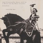 And Eventually There Will Be A Disco On My Ritz Cracker