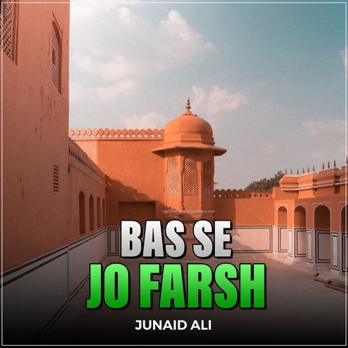 Bas Se Jo Farsh