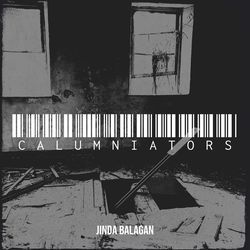 Calumniators by Jinda Balagan