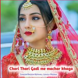 Chori Thari Gadi me machar khaga-XVAiQR1,f3Y