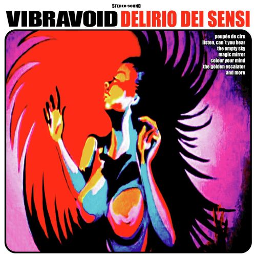 Delirio Dei Sensi (Deluxe Version)