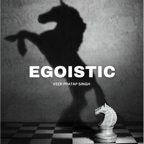 Egoistic