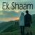 Ek Shaam