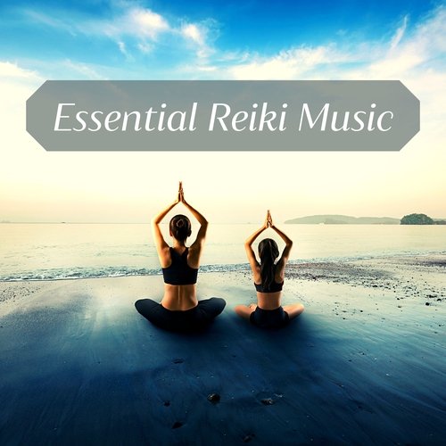 Essential Reiki Music - Meditation Songs for the Ancient Healing Art_poster_image