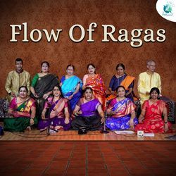 Flow Of Ragas
