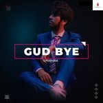 GUD BYE