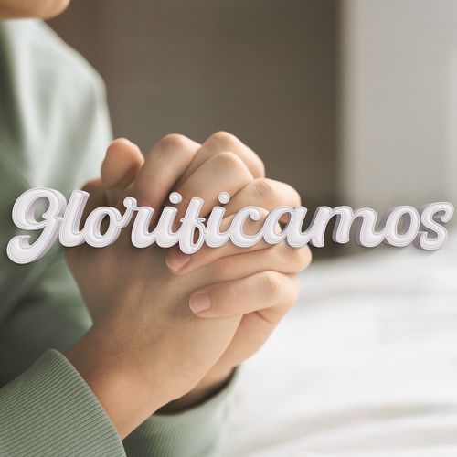 Glorificamos_poster_image