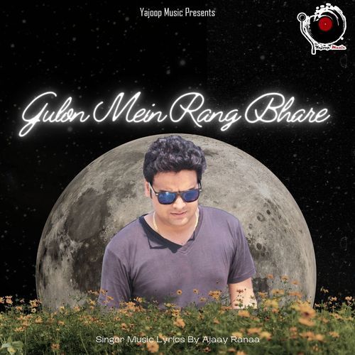 Gulon Mein Rang Bhare