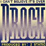 I Can't Believe It's Over (Radio Edit)