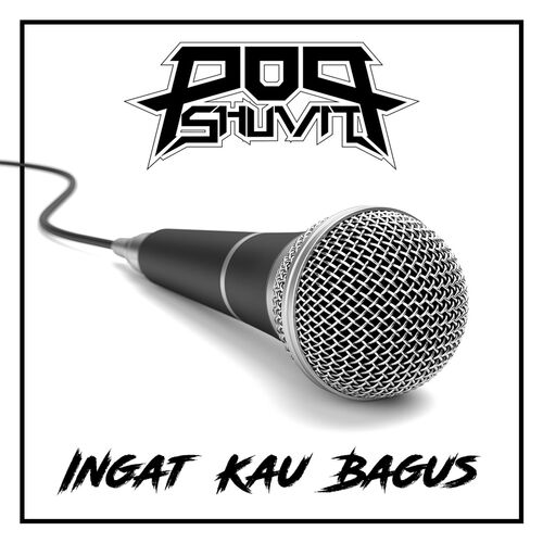 Ingat Kau Bagus_poster_image