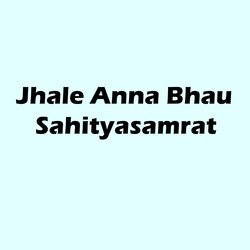 Jhale Anna Bhau Sahityasamrat-GF1fVEBRTVs