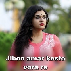 Jibon amar koste vora re-BjcBZDJbUGE