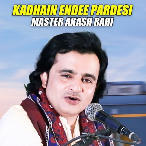 Kadhain Endee Pardesi