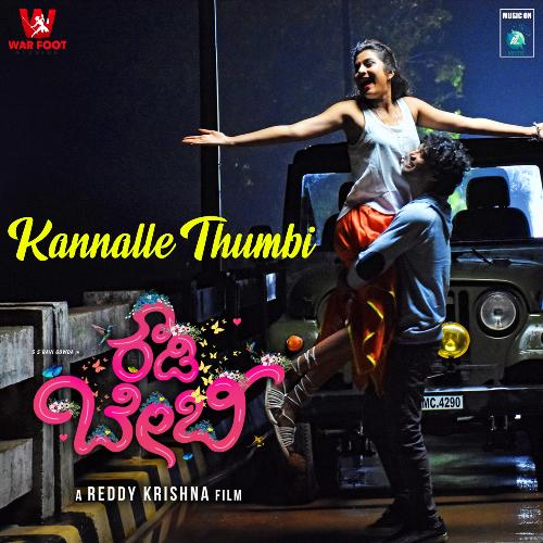 Kannalle Thumbi (From "Rowdy Baby")