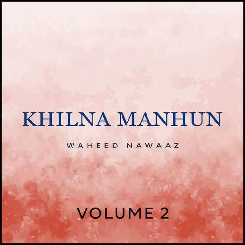 Khilna Manhun, Vol. 2