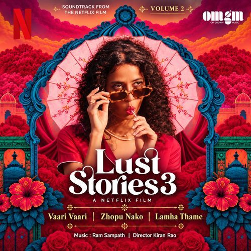 Lust Stories 3 (Volume 2)