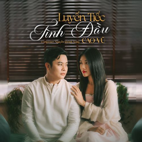 Luyến Tiếc Tình Đầu