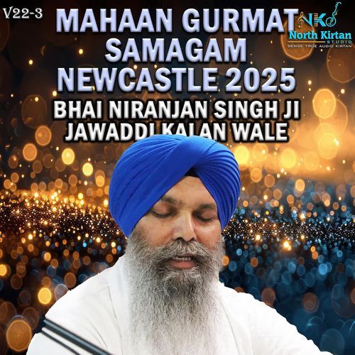 Mahaan Gurmat Samagam Newcastle (V22-3)