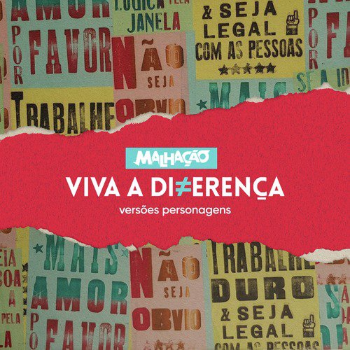 Malhação - Viva a Diferença - Versões Personagens (Trilha Sonora da Novela)