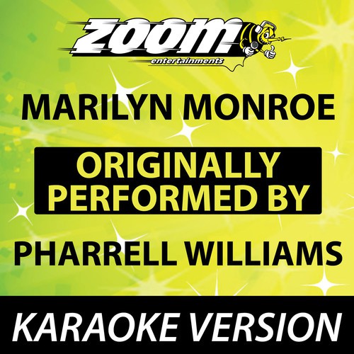 Marilyn Monroe (Originally By Pharrell Williams) [Karaoke Version] cover art