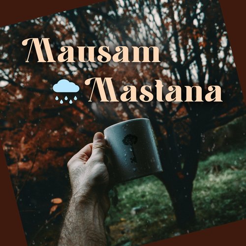 Mausam Mastana (From "Satte Pe Satta")