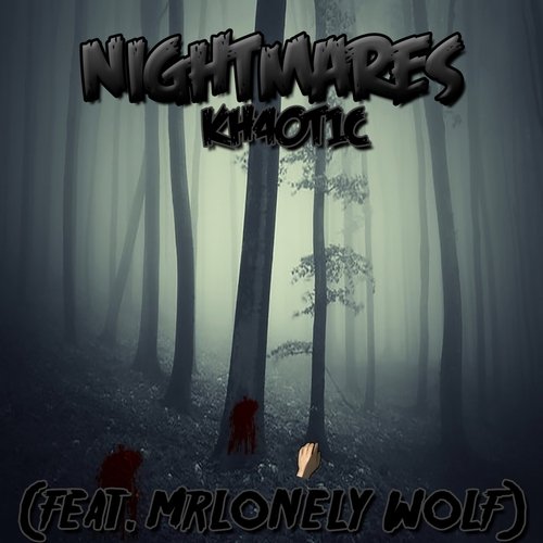 Nightmares (MrLonely Wolf Remix) cover art