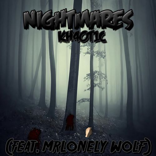 Nightmares (MrLonely Wolf Remix) cover art