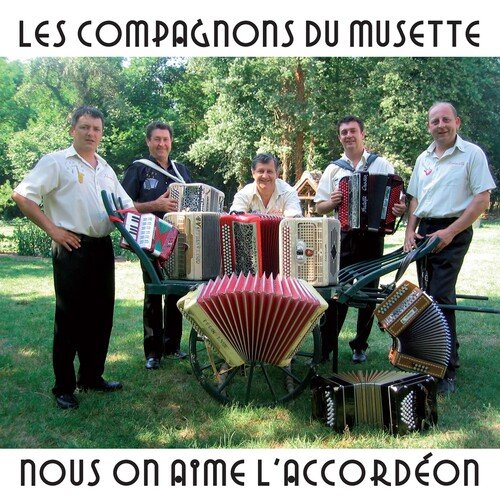 Nous on aime l'accordéon