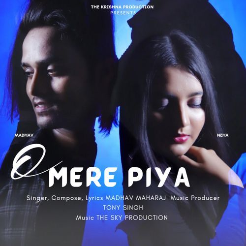 O Mere Piya