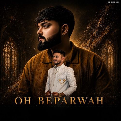 Oh Beparwah