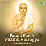 Param Harsh Paamu Vairagya