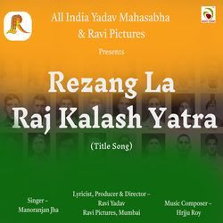 Rezangla Raj Kalash Yatra