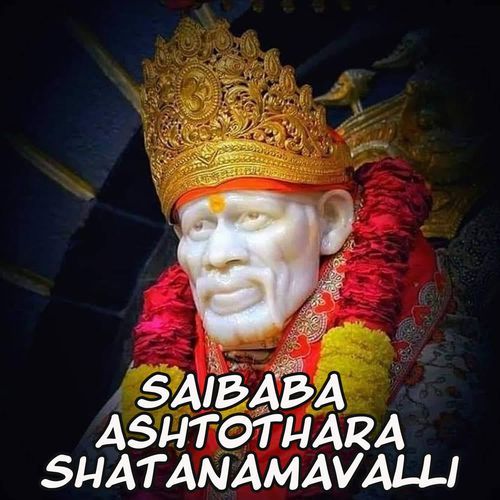 Saibaba AshtotharaShatanamavalli