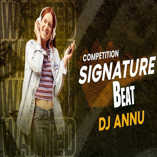 Signature Competition Beat Vol 1 - DJ Annu