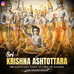Sri Krishna Ashtottara - 108 Auspicious Names of Lord Sri Krishna