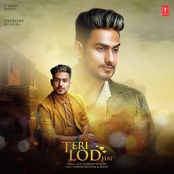 Teri Lod Hai-GT47ehF5R3g