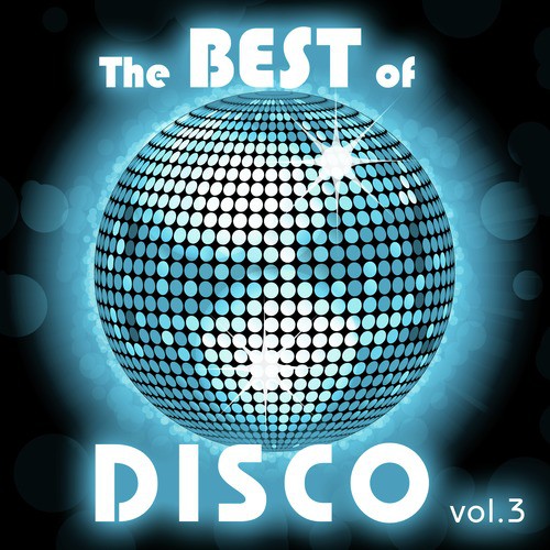 The Best of Disco, Vol. 3