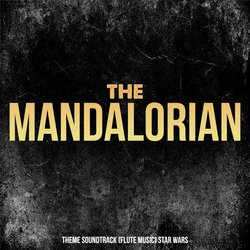The Mandalorian (Theme from "Star Wars: The Mandalorian")