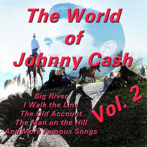 The World of Johnny Cash, Vol. 2
