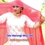 Tolu Marungi Miss Call